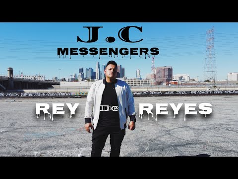 Rey De Reyes JC Messengers (Official Music Video)