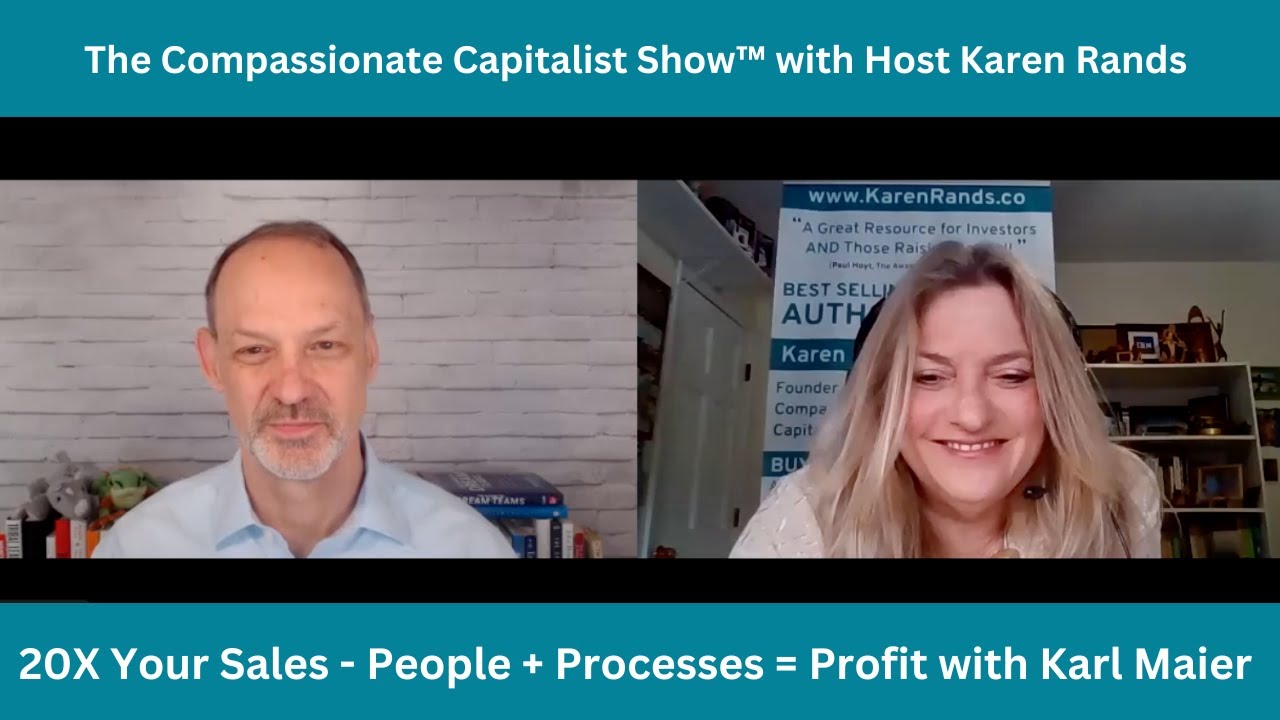 20X Your Sales - People + Processes = Profit with Karl Maier