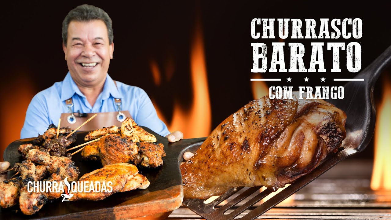 Churrasco Barato de Frango | Churrasqueadas