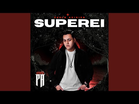 Superei - Paulo Akihiro