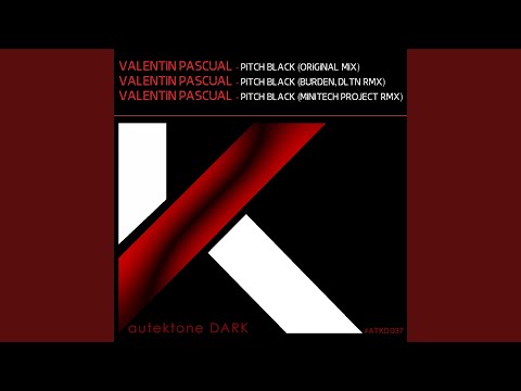 Pitch Black (Burden, Dltn Remix)