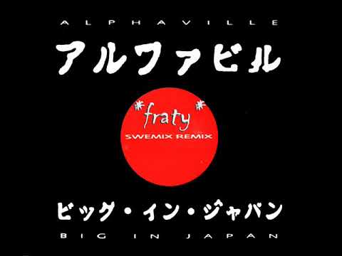 Video thumbnail for Big in Japan [Swemix Remix]