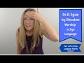 Do It Again By Elevation Worship In Sign Language Part 3 Of 3 In Step By Step ASL Tutorial Cover
