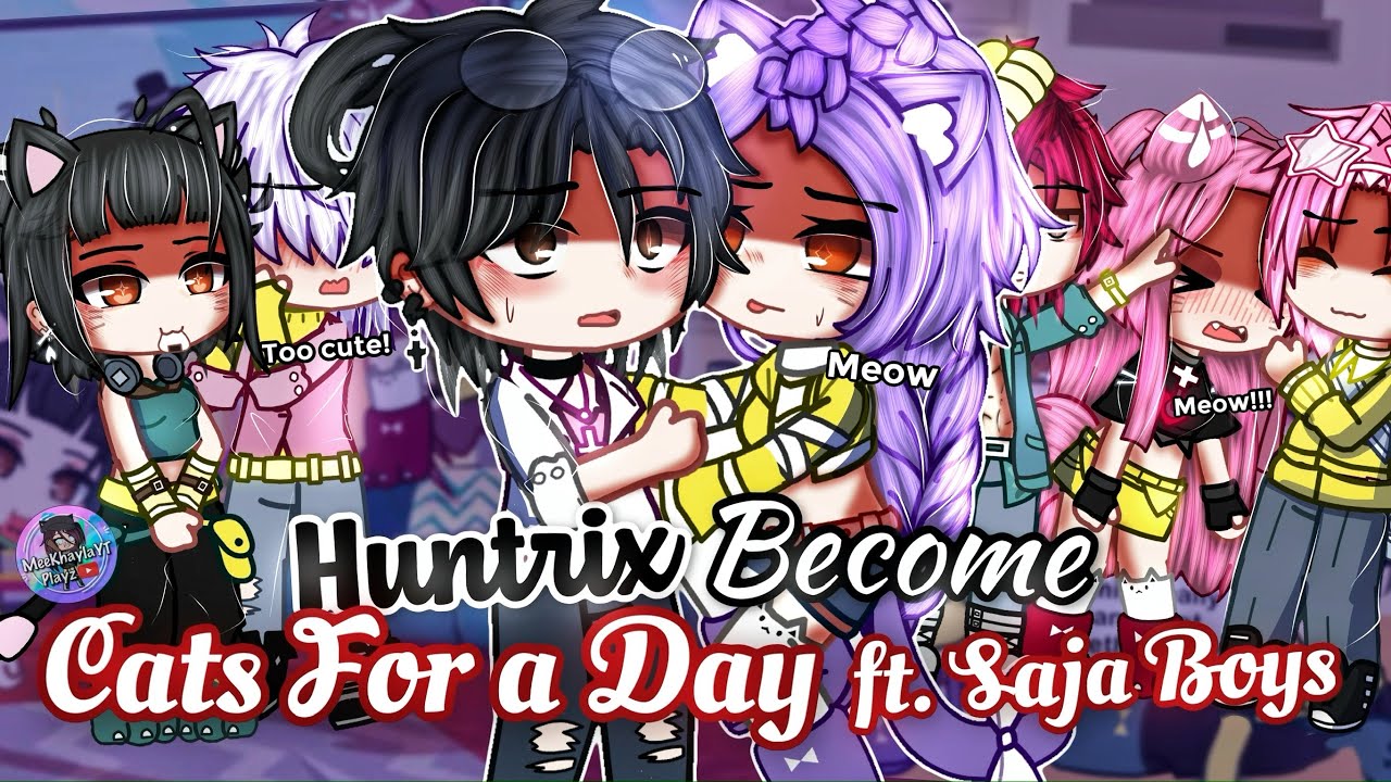 HUNTRIX Become Cats For A Day ft. SAJA Boys | KPOP Demon Hunters | GLMM / GCMM Gacha Club Mini Movie