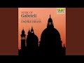 G. Gabrieli: Canzoni et sonate: Canzon XV, Ch. 208