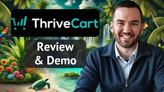ThriveCart Review 2025 (Demo That Reveals The Real Value)