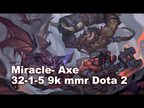 Miracle- 32-1-5 Axe Americas MMR Dota 2