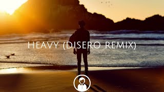 Linkin Park - Heavy ft. Kiiara (Disero Remix)