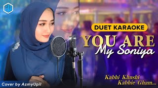 Download lagu AzmyUpil ' You Are My Soniya ' KARAOKE India || Duet Smule Bollywood || No Vocal Cowok mp3