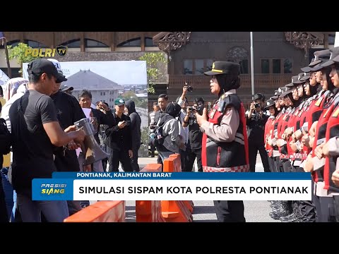 POLRESTA PONTIANAK GELAR SIMULASI SISPAMKOTA KEDEPANKAN PARADIGMA BARU PELAYANAN UNJUK RASA
