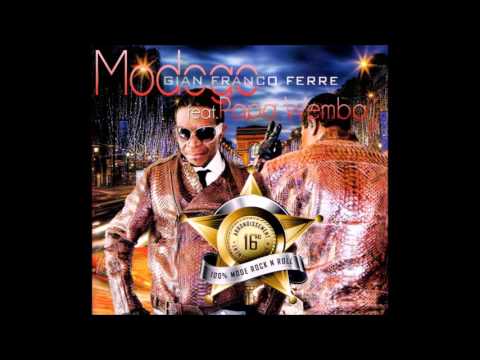 MODOGO GIAN FRANCO FEAT PAPA WEMBA -2010 (16e Arrondissement-100Mode-Indiana Jones -Wesh Wesh)