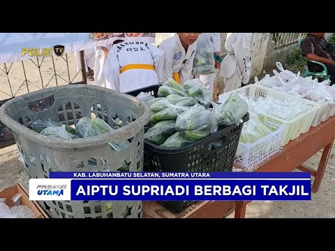AIPTU SUPRIADI BERBAGI TAKJIL JUS TIMUN