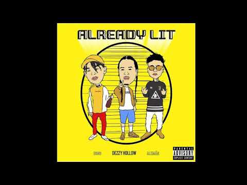 Aleman🇲🇽 - Already Lit 🔥(Feat Dezzy hollow & OHNO)(Suscríbete)
