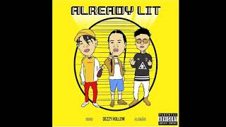 Aleman - Already Lit 🔥(Feat Dezzy hollow & OHNO)