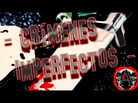 Crímns Imperfectos -  Febrero2016 - Cap.023