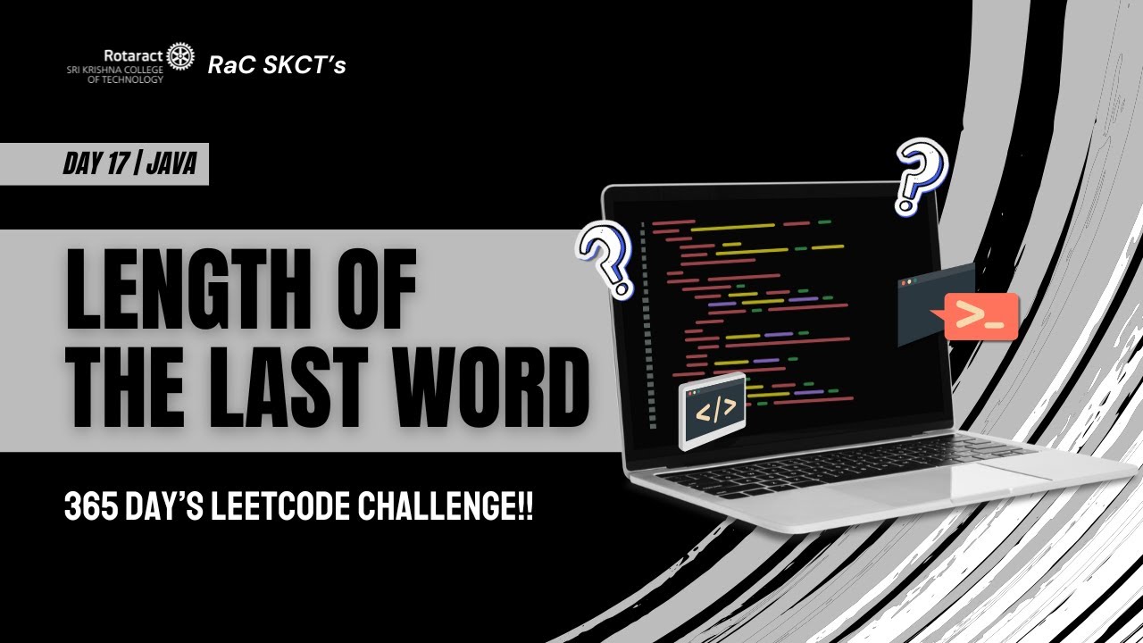 D17 - Length of the Last Word | Java | Coding Series | 365 Day’s LeetCode Challenge!! 📆