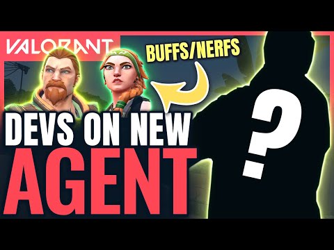 VALORANT | Devs Talk New Agent Abilities + Big Changes To 5 Agents