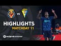 Highlights Villarreal CF vs Cádiz CF (3-3)