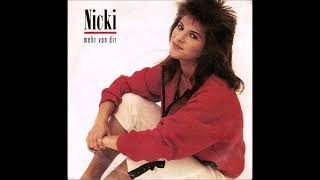 Nicki  -  Mehr von dir  (Maxi Version)  1987