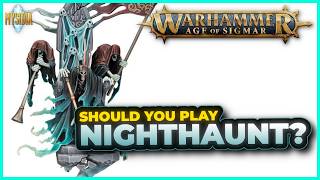 Should You Play Nighthaunt? | Warhammer Age of Sigmar