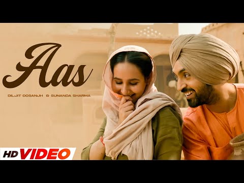 Aas (HD Video) | Diljit Dosanjh | Ft, Sunanda Sharma | New Punjabi Song 2024