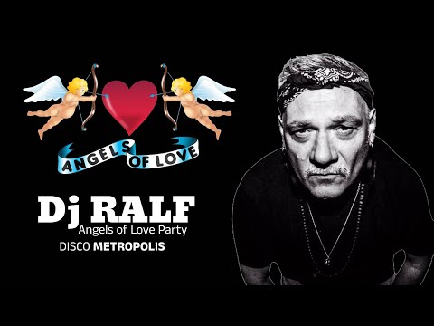 Dj Ralf Set | Angels of Love | Disco Metropolis - 2002