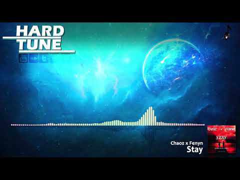 Chaoz x Fenyn - Stay