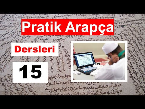 DERS 15 - PRATİK ARAPÇA DERSLERİ