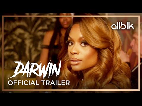 Darwin | Official Trailer | ALLBLK Original