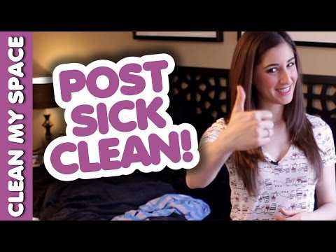 How to Clean Up After Being Sick: Post Cold & Flu Routine (Clean My Space)