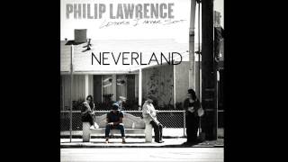 Philip Lawrence - Neverland