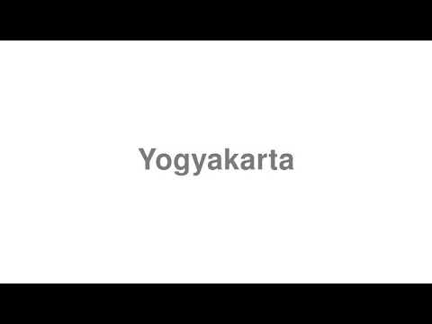 How to Pronounce "Yogyakarta"