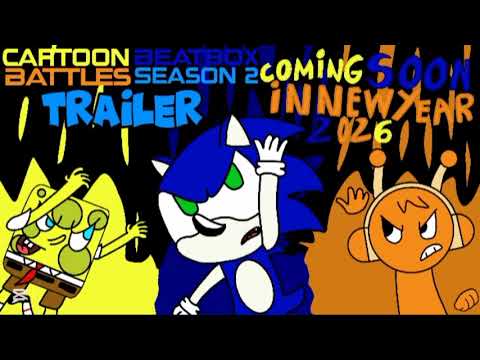 Cartoon Beatbox Battles  (Season 2)   (Trailer)