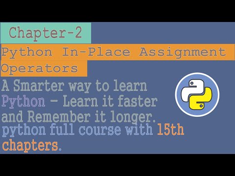 Python Tutorial For Beginners To Advanced Chapter 2 Python In Place Assignment Operators
