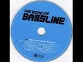 THE SOUND OF BASSLINE CD2 mixed by Jamie ...