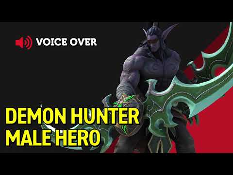 Demon Hunter Male Hero Voice Over - Warcraft 3 Reforged