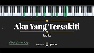 Download lagu Aku Yang Tersakiti (MALE LOWER KEY) Judika (KARAOKE PIANO) mp3 Download lagu Aku Yang Tersakiti (MALE LOWER KEY) Judika (KARAOKE PIANO) mp3