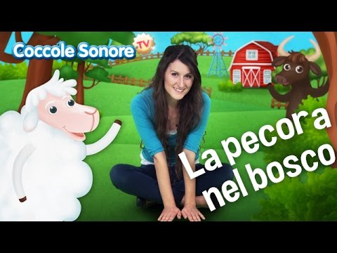 La pecora nel bosco - Italian Songs for children - Coccole Sonore