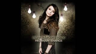 Miranda Cosgrove - High Maintenance (Clean)