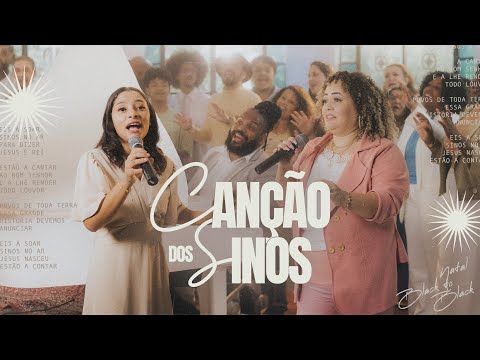 Coral Black To Black - A Canção dos Sinos (Eis a Soar Sinos) | Clássicos de Natal