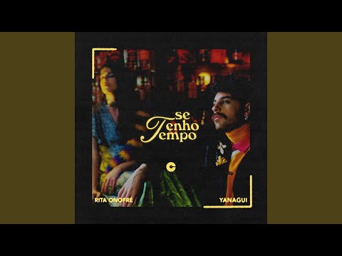 Se Tenho Tempo