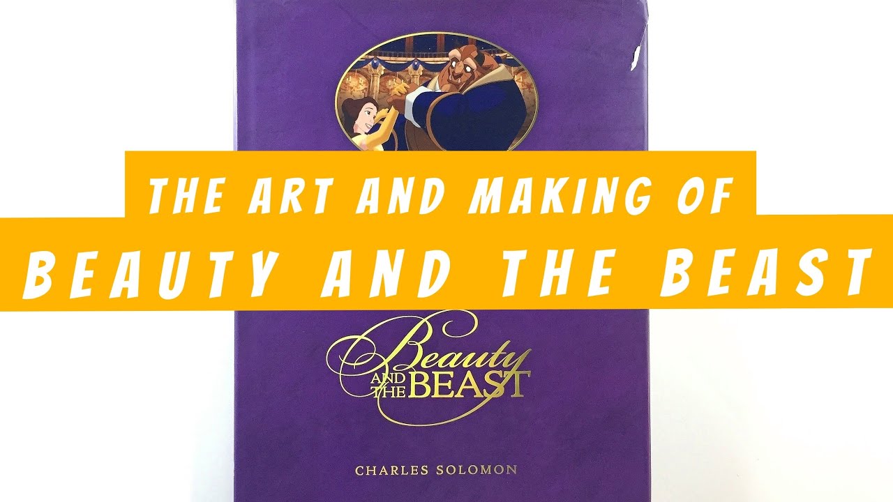 The Art and Making of Beauty and the Beast (flip through) Disney Artbook