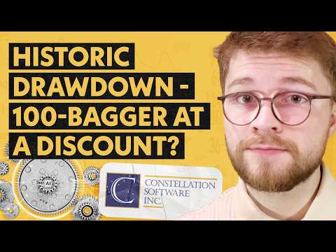 Valuing Constellation Software (CSU): 100-Bagger at Historic Drawdown
