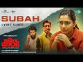 Subah - Lyric Video | Keedam | Rajisha Vijayan | Sidhartha Pradeep | Rahul Riji Nair
