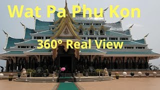preview picture of video 'Wat​ Pa​ Phu​ Kon​ 2019​ [ 360° Real​ View​ ]​'
