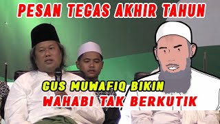 Download lagu 🔴LIVE GUS MUWAFIQ TERBARU 2022 PESAN TEGAS AKHIR TAHUN BIKIN WAHABI TAK BERKUTIK mp3