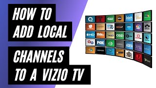 Add Local Channels to Your Vizio TV for Free in 2023