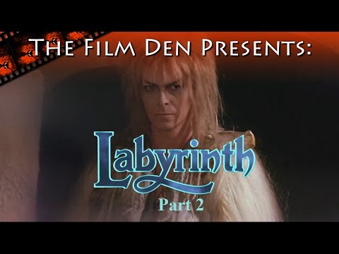 The Film Den: Labyrinth, Part 2 (Video Review/Retrospective)