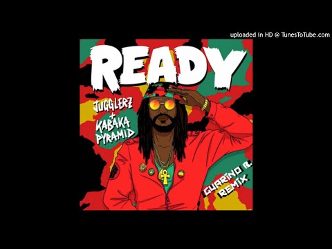 Jugglerz & Kabaka Pyramid - Ready Remix Reggaeton By Guarino B. BPM 97