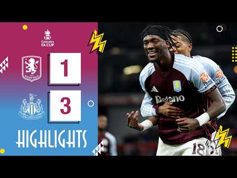 Aston Villa v Newcastle United | FA Cup Fourth Round | HIGHLIGHTS